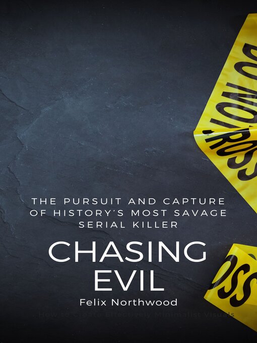 Title details for Chasing Evil by Felix Northwood - Wait list